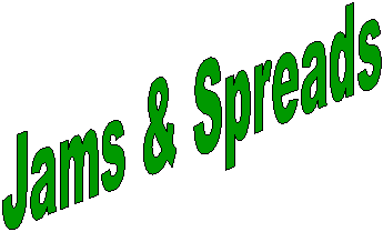 Jams & Spreads
